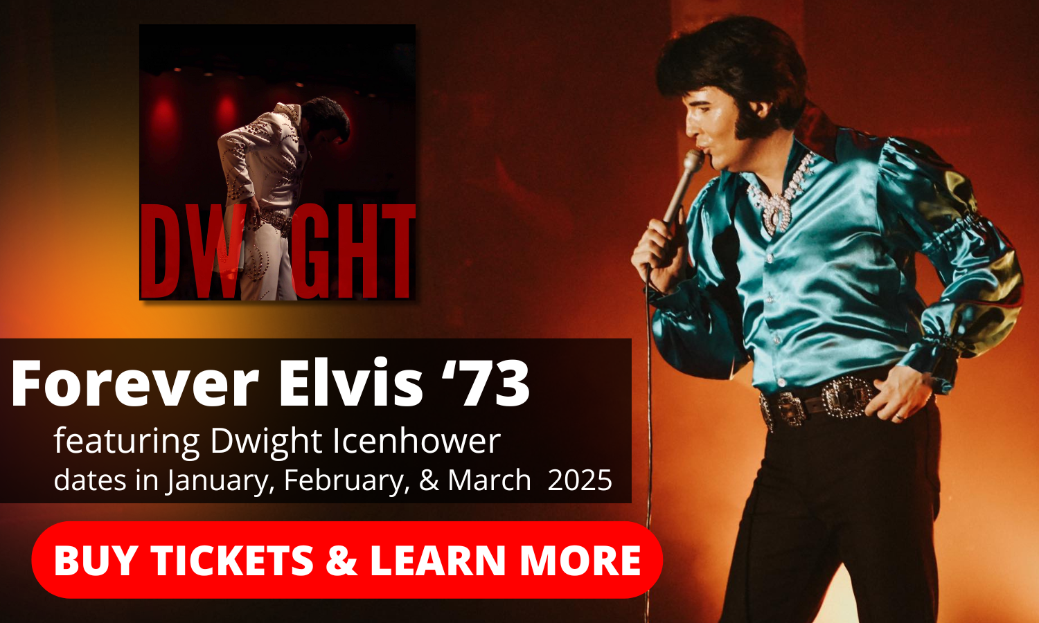 Forever Elvis '73 featuring Dwight Icenhower | Buy Tickets