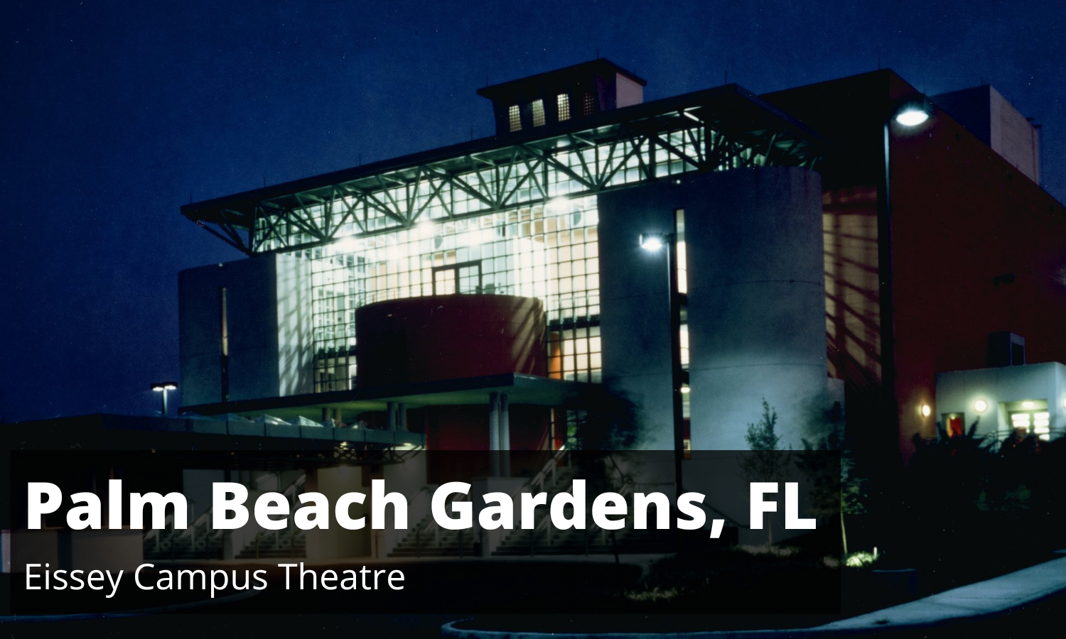 Eissey Campus Theatre, Palm Beach Gardens