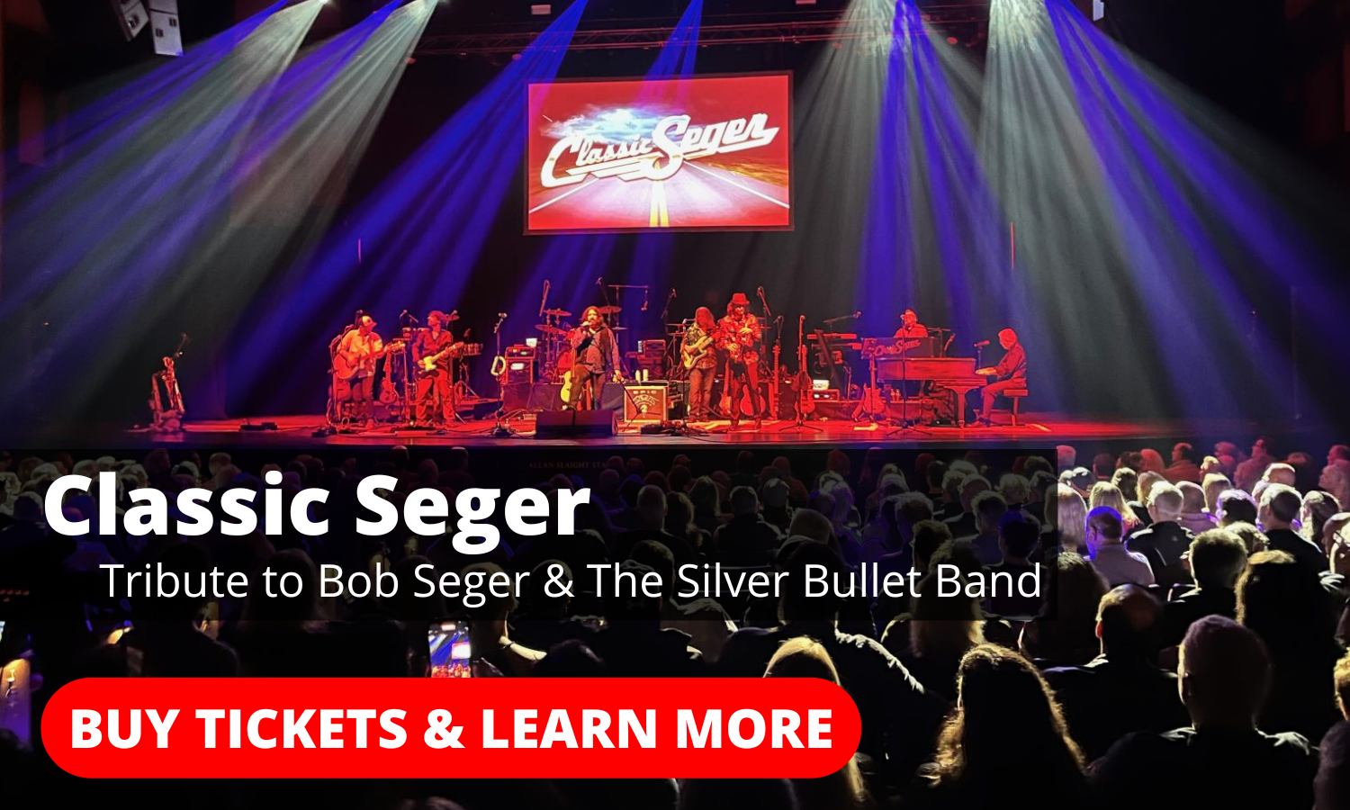 Classic Seger Buy Tickets & Learn More