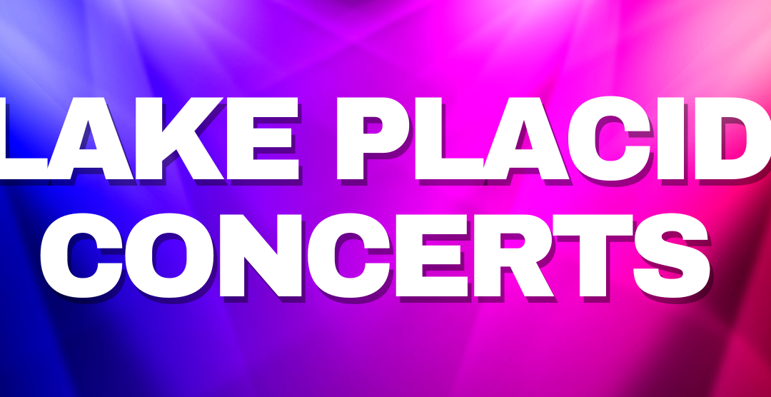 Lake Placid Concerts