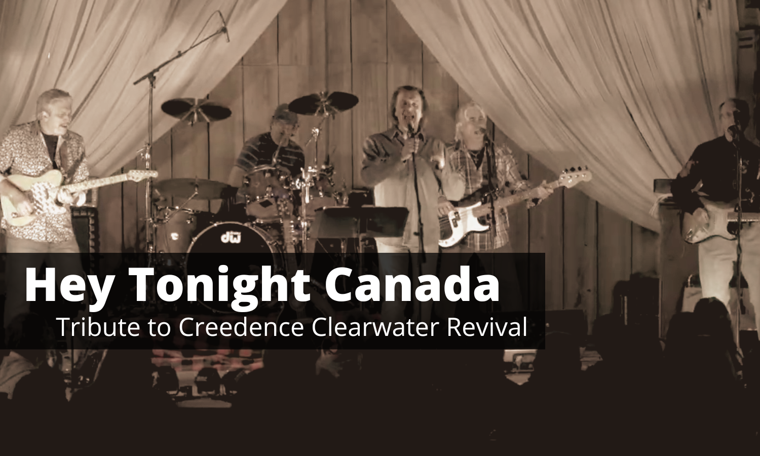 Hey Tonight Canada Tribute to Creedence Clearwater Revival