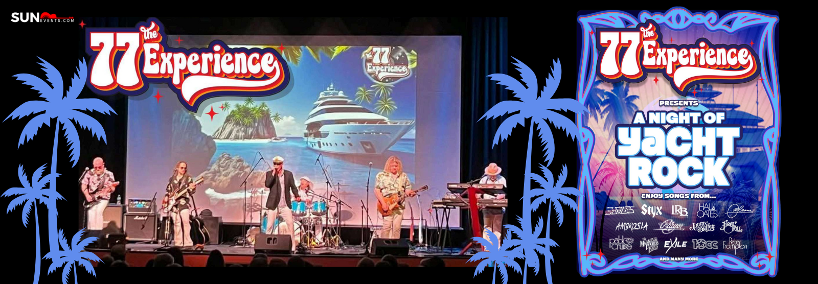 SE Website - 77 Yacht Rock (1600 x 556 px) 77 Experience- A Night of Yacht Rock